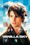 Nonton Vanilla Sky (2001) Sub Indo