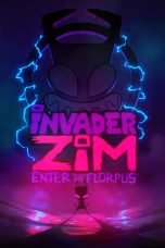 Nonton Invader ZIM: Enter the Florpus (2019) Sub Indo