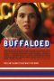 Nonton Buffaloed (2020) Sub Indo