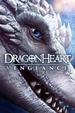 Nonton Dragonheart: Vengeance (2019) Sub Indo