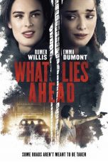 Nonton What Lies Ahead (2019) Sub Indo