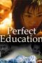 Nonton Film Perfect Education 2 Sub Indo