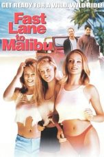 Fast Lane to Malibu (2000)