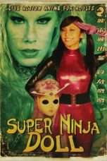 Super Ninja Doll (2007)