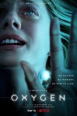 aNonton Film Oxygen (2021) Sub Indo Dutafilm Sobatkeren 21