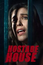 Nonton Film Hostage House (2021) Sub Indo