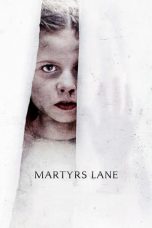 Nonton Film Martyrs Lane (2021) Sub Indo