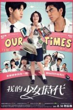 Nonton Drama China Our Times (2021) Sub Indo