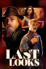 Nonton Film Last Looks (2021) Sub Indo