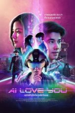 Nonton Film AI Love You (2022) Sub Indo Download AI Love You (2022) Online Free dengan Subtitle Indonesia Sobatkeren21