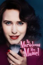 Nonton Serial Barat The Marvelous Mrs. Maisel Sub Indo