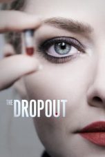 Nonton Serial Barat The Dropout (2022) Sub Indo Download The Dropout (2022) Online Free dengan Subtitle Indonesia Sobatkeren21