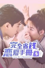 Nonton Drama China Love On a Shoestring (2024) Sub Indo