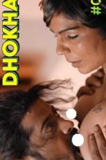 Dhokha – S01E02 (2024)