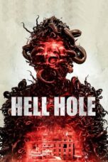 Nonton Film Hell Hole (2024) Sub Indo