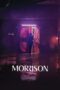 Nonton Film Morrison (2024) Sub Indo