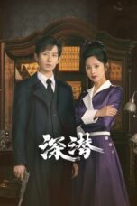 Nonton Drama China Deep Lurk (2024) Sub Indo